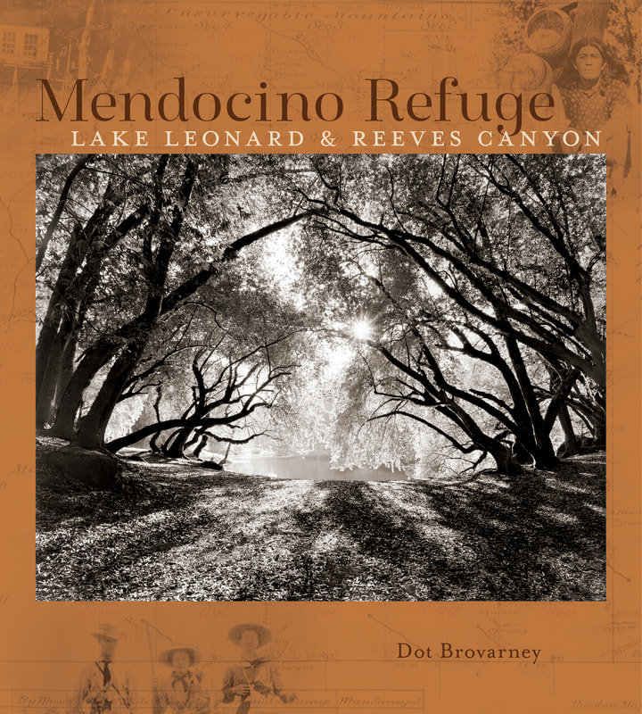 Mendocino Refuge - Lake Leonard & Reeves Canyon