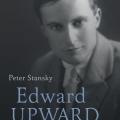Edward Upward by Peter Stansky