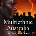 Multiethnic Australia by Celeste Macleod