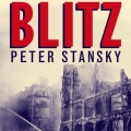 The First Day of the Blitz by Peter Stansky