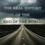 mem-pub-cover-the-real-history-of-the-end-of-the-world