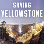 Saving Yellowstone
